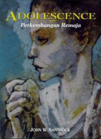 Adolescence : Perkembangan Remaja